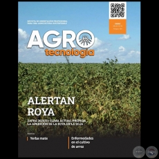 AGROTECNOLOGÍA – REVISTA DIGITAL - ENERO - AÑO 10 - NÚMERO 116 - AÑO 2021 - PARAGUAY